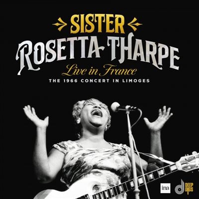 Cliquez pour plus d'information SISTER ROSETTA THARPE
