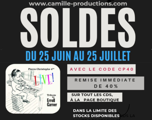 soldes &eacute;t&eacute; Camille Production